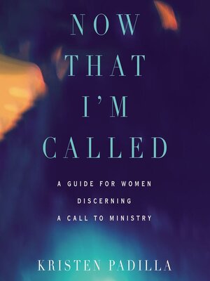 cover image of Now That I'm Called